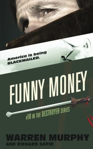 Stock image for Funny Money (The Destroyer) (Volume 18) for sale by HPB-Diamond