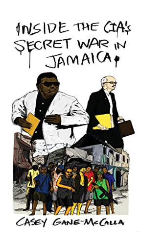 Beispielbild fr Inside the CIA's Secret War in Jamaica zum Verkauf von WorldofBooks