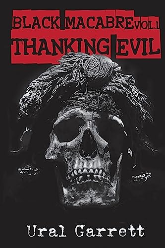 Beispielbild fr Thanking Evil: Black Macabre Volume 1 zum Verkauf von Lucky's Textbooks