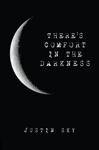 Beispielbild fr There's Comfort in the Darkness zum Verkauf von ThriftBooks-Atlanta