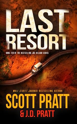 Stock image for Last Resort: A New Joe Dillard Novel (Joe Dillard Series) for sale by BooksRun