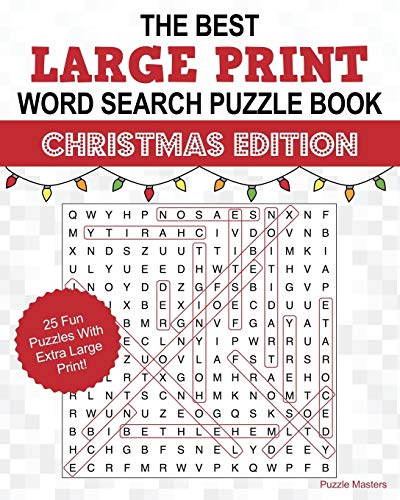 Imagen de archivo de The Best Large Print Christmas Word Search Puzzle Book: A Collection of 25 Holiday Themed Word Search Puzzles; Great for Adults and for Kids! a la venta por GF Books, Inc.