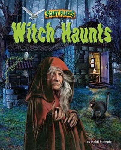 Beispielbild fr Witch Haunts (Scary Places) zum Verkauf von Wonder Book