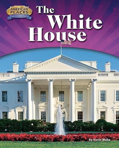 Beispielbild fr The White House zum Verkauf von Better World Books