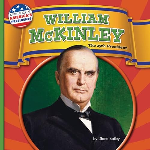 Stock image for William Mckinley, the 25th President for sale by Better World Books