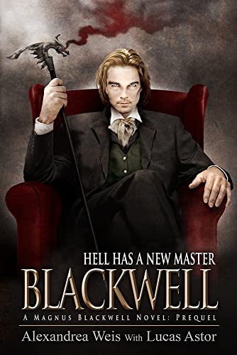 Stock image for Blackwell: The Prequel (A Magnus Blackwell Novel Book 1) for sale by Wonder Book