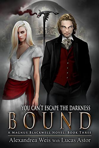 Stock image for Bound (A Magnus Blackwell Novel Book 3) for sale by suffolkbooks