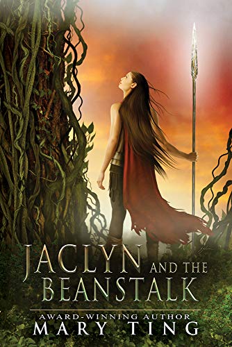 9781944109745: Jaclyn and the Beanstalk (A Tangled Fairy Tale)