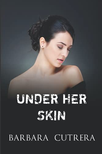 9781944113186: Under Her Skin