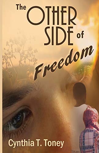 Stock image for The Other Side of Freedom for sale by BooksRun
