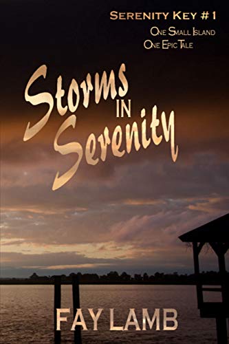 Stock image for Storms in Serenity: Volume 1 (Serenity Key) for sale by Revaluation Books