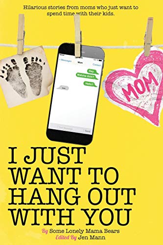 Beispielbild fr I Just Want to Hang Out With You (I Just Want to Pee Alone) zum Verkauf von HPB-Diamond