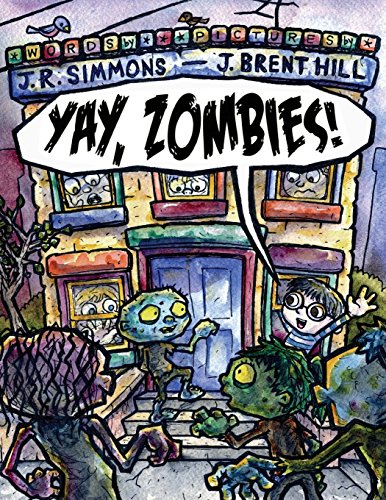 Imagen de archivo de Yay, Zombies (Yay, Monsters!) a la venta por Jenson Books Inc