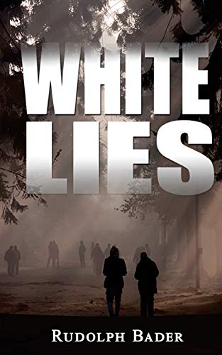 9781944156589: White Lies
