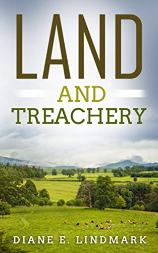 Stock image for Land and Treachery for sale by Revaluation Books
