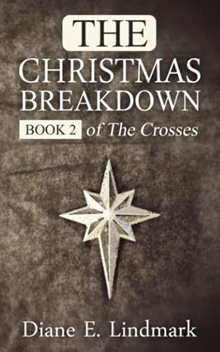 Stock image for The Christmas Breakdown (The Crosses) for sale by Revaluation Books