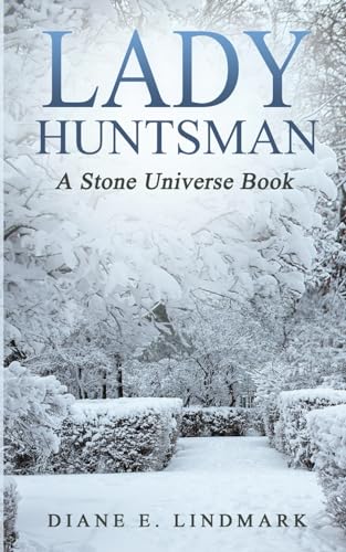 Stock image for Lady Huntsman: A Stone Universe Book (The Stone Universe) for sale by ThriftBooks-Atlanta