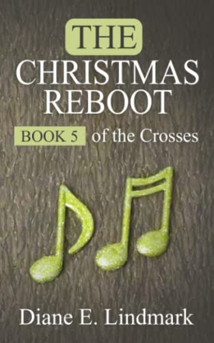 Stock image for The Christmas Reboot (The Crosses) for sale by ThriftBooks-Dallas