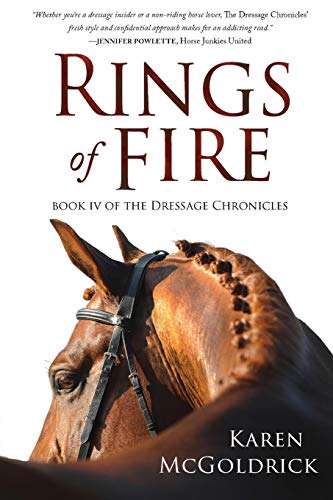 Stock image for Rings of Fire: Book IV of The Dressage Chronicles for sale by Books Unplugged