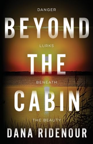 Beispielbild fr Beyond the Cabin zum Verkauf von SecondSale