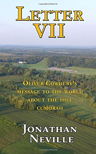 Imagen de archivo de Letter VII: Oliver Cowdery's Message to the World about the Hill Cumorah a la venta por SecondSale