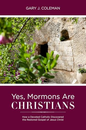 Stock image for Yes, Mormons Are Christians for sale by ThriftBooks-Dallas