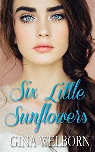 Imagen de archivo de Six Little Sunflowers a la venta por Revaluation Books