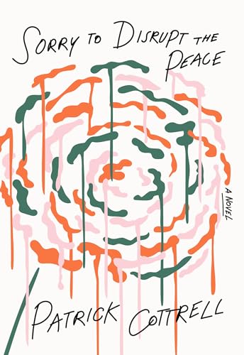 Imagen de archivo de Sorry to Disrupt the Peace: A Novel a la venta por BooksRun