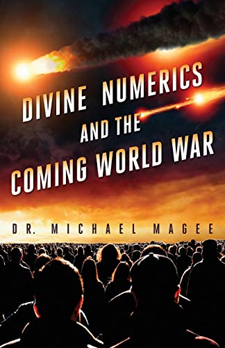 Beispielbild fr Divine Numerics and the Coming World War zum Verkauf von SecondSale