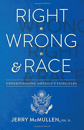 Beispielbild fr Right, Wrong and Race zum Verkauf von Lucky's Textbooks