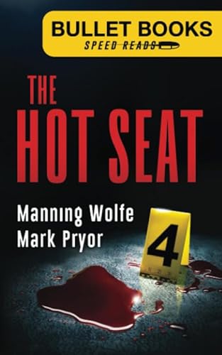9781944225223: The Hot Seat (Bullet Books Speed Reads)