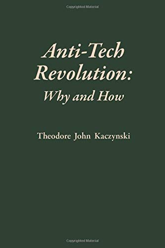 Beispielbild fr Anti-Tech Revolution: Why and How zum Verkauf von ThriftBooks-Atlanta