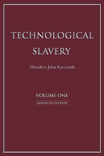 Stock image for Technological Slavery: Enhanced Edition (1) for sale by Ergodebooks