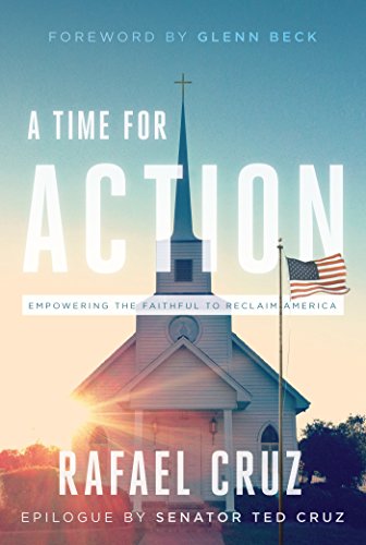 Imagen de archivo de A Time for Action: Empowering the Faithful to Reclaim America a la venta por Revaluation Books