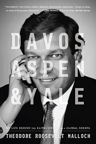 9781944229047: Davos, Aspen, & Yale: My Life Behind the Elite Curtain As a Global Sherpa