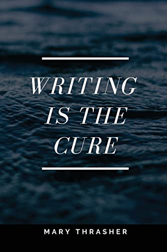 Imagen de archivo de Writing is the Cure a la venta por PBShop.store US