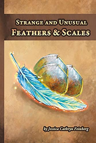 Beispielbild fr Strange and Unusual Feathers & Scales: A Pocket Field Gude zum Verkauf von Lucky's Textbooks