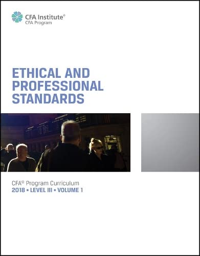 Stock image for Ethical and Professional Standards Level III Volume 1 for sale by BookHolders