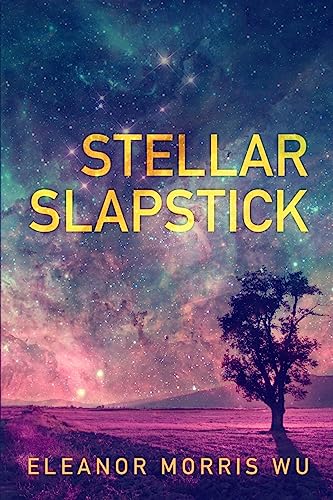 Stock image for Stellar Slapstick for sale by Lucky's Textbooks