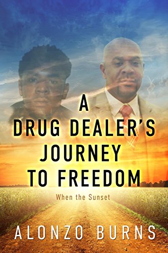 Stock image for A Drug Dealer's Journey to Freedom for sale by HPB-Emerald