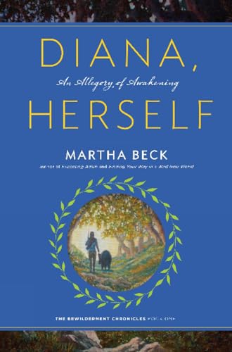 Beispielbild fr Diana, Herself: An Allegory of Awakening (Bewilderment Chronicles) zum Verkauf von Half Price Books Inc.