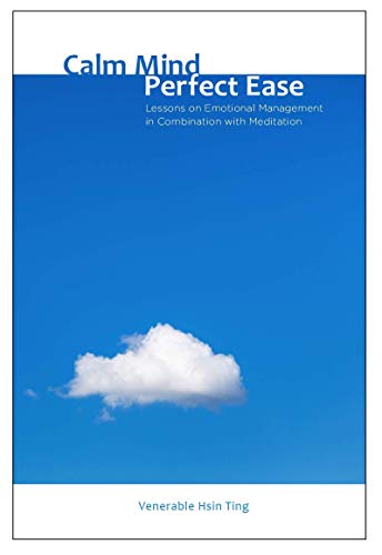 Stock image for Calm Mind Perfect Ease for sale by KuleliBooks