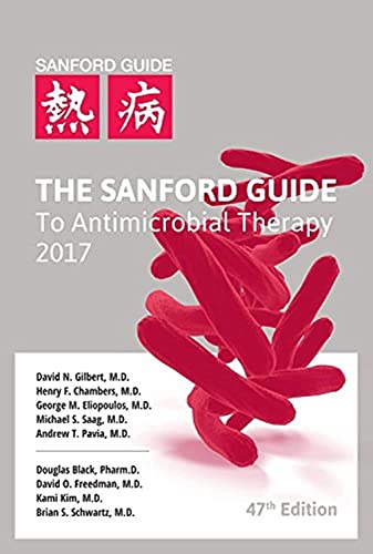 Imagen de archivo de The Sanford Guide to Antimicrobial Therapy 2017 a la venta por ZBK Books