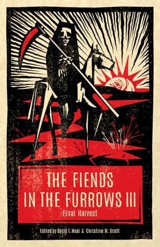 Stock image for The Fiends in the Furrows III: Final Harvest for sale by HPB Inc.