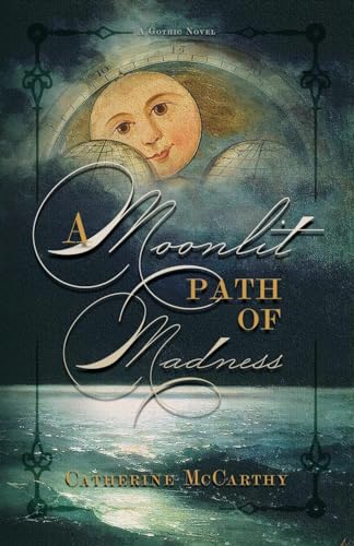 Stock image for A Moonlit Path of Madness for sale by GF Books, Inc.