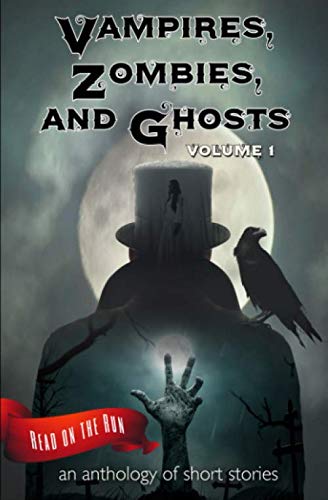 Beispielbild fr Vampires, Zombies and Ghosts, Volume 1 zum Verkauf von Revaluation Books