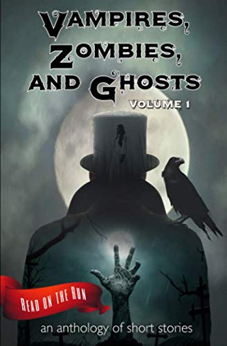 Stock image for Vampires, Zombies and Ghosts, Volume 1 for sale by Revaluation Books