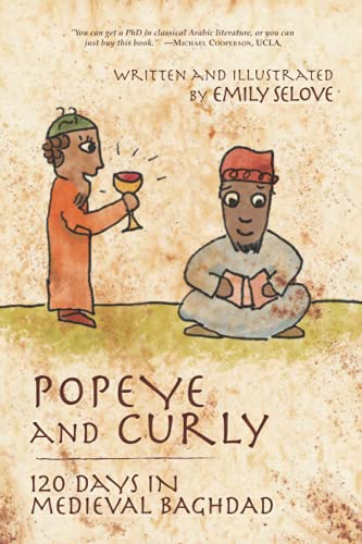 9781944296193: Popeye and Curly: 120 Days in Medieval Baghdad