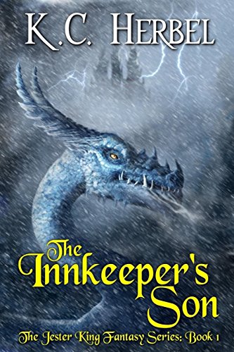 Imagen de archivo de The Innkeeper's Son: The Jester King Fantasy Series: Book One a la venta por SecondSale