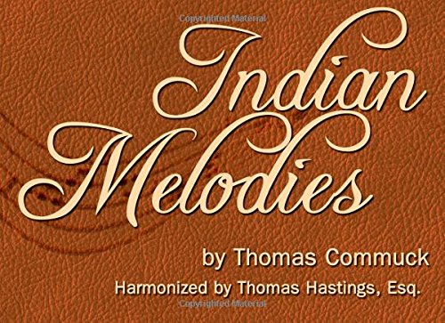 Beispielbild fr Indian Melodies zum Verkauf von GF Books, Inc.